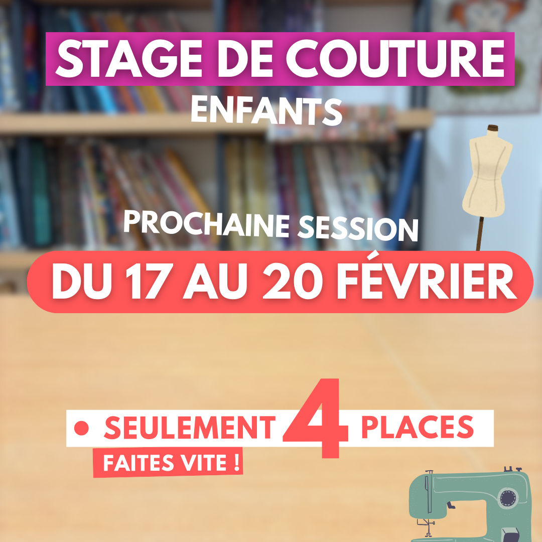 Stage de couture pour enfants - Couture - du 17 au 20/02